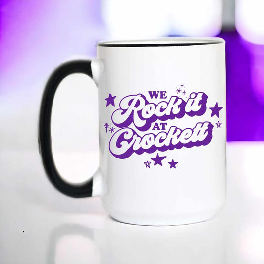 We Rock it at Crockett Coffee Mug